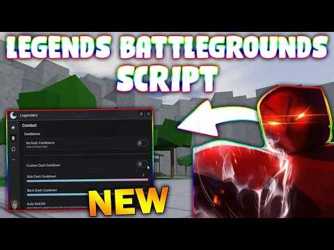 *NEW* Legends Battlegrounds Script (PASTEBIN 2026) (AUTOFARM, ESP, AUTO AWAKEN , SPEED )