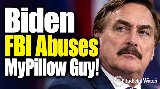 MyPillow's Mike Lindell Abused by Biden FBI