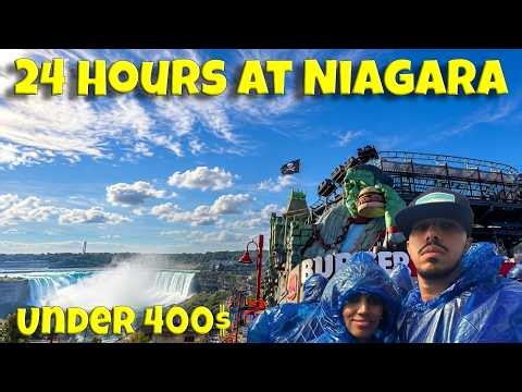 24 HOURS at NIAGARA FALLS 🇺🇸🇨🇦 Can We Do It Under 400$