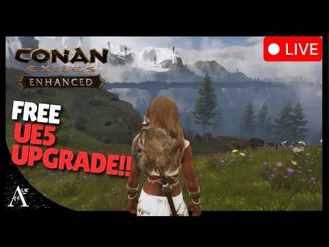 CONAN EXILES ENHANCED LIVE - DAY ONE - NEW SERVER LAUNCH | GIVEAWAYS ON TWITCH