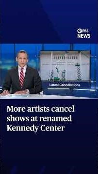 More artists cancel shows at renamed Kennedy Center