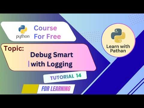 Python Logging Made EASY 🔥 | Debug Like a Pro in Minutes @Learnwithpathan-1987