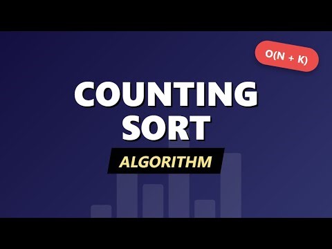 Counting Sort Algorithm Explained in 2 Minutes