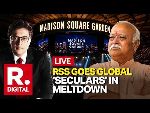 Debate With Arnab LIVE: Mohan Bhagwat’s Message Of Global Unity Sends Secular Lobby In Meltdown