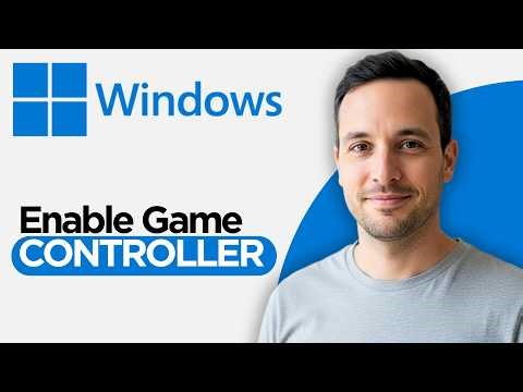 How to Enable Game Controller on Windows 10 & 11 (2026 Full Guide)