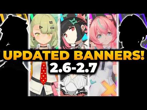 ZZZ 2.6 - 2.7 ALL NEWEST BANNERS ROADMAP + NEW SKINS | Zenless Zone Zero, ZZZ Roadmap Banner, ZZZ