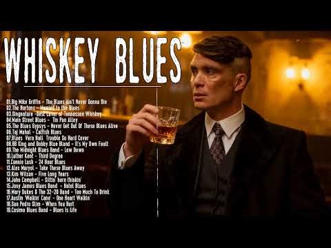 Whiskey Blues Playlist | Top Blues Songs & Greatest Electric Guitar Blues