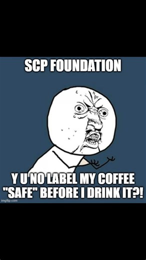Scp meme of the day 060