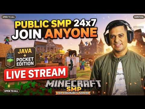 🔴 LIVE : Anyone Can Join! Our Minecraft Public SMP 🏰 | 24/7 Server (Java & Bedrock) #minecraft