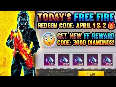 Free Fire Redeem Code Today | New Reward Code 3,000 diamond | April 1&2 Claim Fast