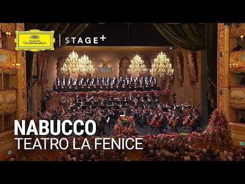 Verdi: Nabucco, Act III: "Va, pensiero, sull'ali dorate" (Chorus of the Hebrew Slaves)