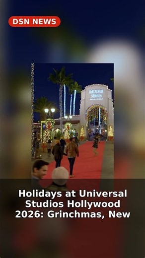Holidays at Universal Studios Hollywood 2026: Grinchmas, New Merry Minions & More