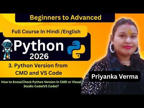 L-5 How To Know/Check Python Version Installed in Your Computer From CMD & Visual Studio (VS Code)❤️