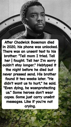 The Last Message Found on Chadwick Boseman's Phone