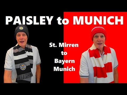 NO TICKET, NO IDEA! - St Mirren to Bayern Munich / Paisley to Munich