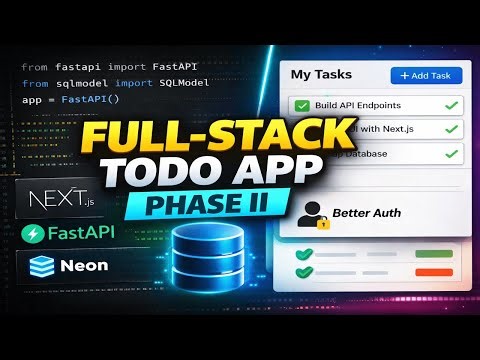 Build Full-Stack Todo App | Phase II | Next.js + FastAPI + Neon DB | No Manual Coding