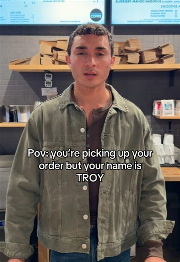 Why Baristas Call Out 'Troy' — POV: Picking Up an Order Named Troy