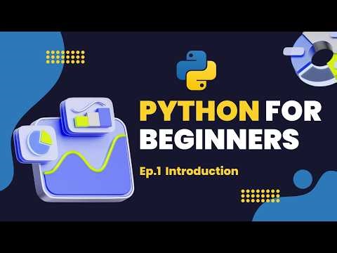 Python for Beginners Full Tutorial Series | Python installation | Ep.1