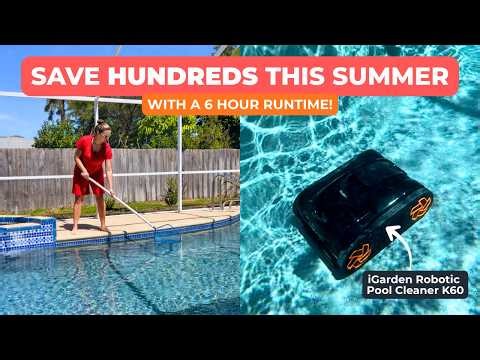 This iGarden Robotic Pool Cleaner K60 might save you HUNDREDS this pool season! | 6 hours runtime