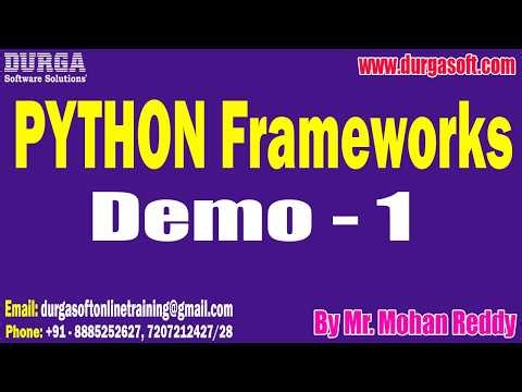 PYTHON Frameworks tutorials || Demo - 1 || by Mr. Mohan Reddy On 06-05-2026 @12 PM (NOON) (IST)