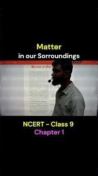Class 9 Science Chapter 1 | Matter in Our Surroundings Explained 🔥 | States of Matter & Properties