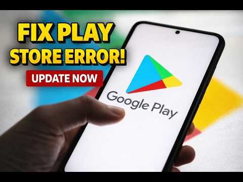 How to Update Google Play Store (Fix Errors & Get Latest Version Fast!)