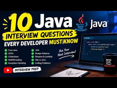 Top 10 Java Interview Questions and Answers for Beginners