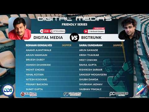 Digital Media vs BigTrunk | 30-Apr-26 | DDC - Digital Media Friendly Series | Live Cricket
