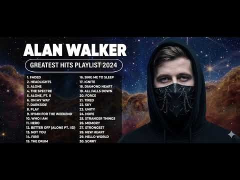 Alan Walker: Greatest Hits Playlist 2024 - Non-Stop Electronic Music