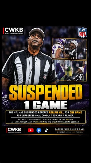 🚨 NFL SUSPENDS REFEREE ADRIAN HILL FOR 1 GAME AFTER VIKINGS INCIDENT 😳🏈