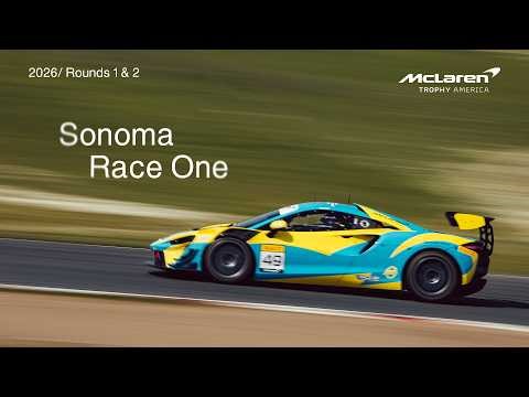LIVE I Race 1 I Sonoma I McLaren Trophy America 2026