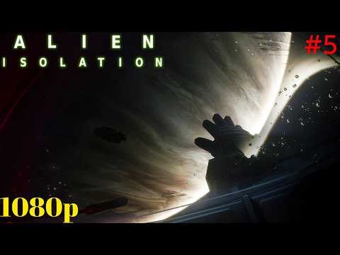 Alien Isolation Gameplay | No Commentary | #5