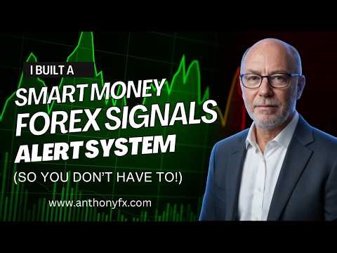 I Built a "Smart Money" Forex Signals Alert System So You Don't Have To 🤖🚀 2