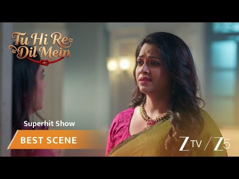 Tu Hi Re Dil Mein | EP - 116 | Best Scene 1 | Zee TV UK | Watch on Sky 707