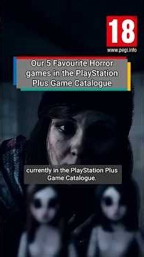 Our favourite HORROR GAMES on the PlayStation Plus Game Catalogue