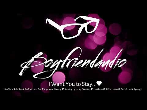I Want You to Stay.. [Friends with Benefits to Lovers][Roleplay][Making Up][Argument] ASMR