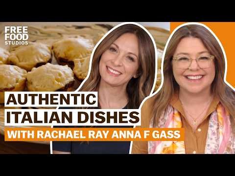 Rachael Ray Makes Authentic Italian Dishes with Anna F Gass | Free Food Studios