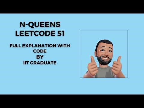 N-Queens Problem | LeetCode 51 | English | Full Explanation with Code