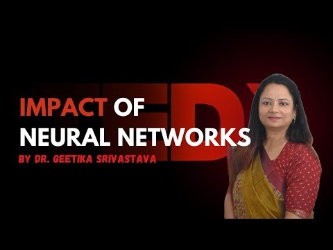 NeuralNetworks for Real-World Impact: Curiosity to Innovation | Geetika Srivastava | TEDxIETLucknow