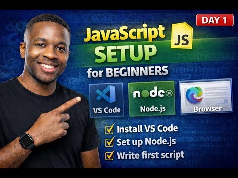 Day 1 (Part 3): JavaScript Setup & First Code | Run Your First JS Program Today