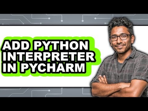 How to Add Python Interpreter in Pycharm (updated)