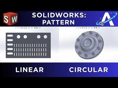 SolidWorks Pattern Tool Tutorial | Linear and Circular Patterns Explained