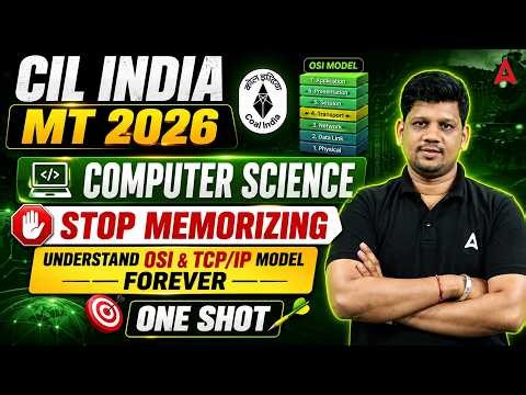 CIL India MT 2026 Computer Science | OSI and TCP/IP Model One Shot