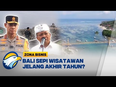 Libur Akhir Tahun, Bali Benar Sepi Wisatawan? - [Zona Bisnis]