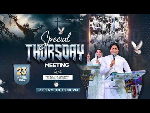 💫 SPECIAL THURSDAY MEETING । 23-04-2026 💫 #live #ankurnarulaministries | @AnugrahTV ​