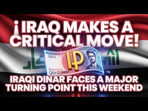 🚨 Iraq Makes a Critical Move: The Iraqi Dinar Faces a Major Turning Point This Weekend