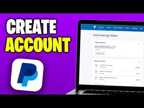 How to Create PayPal Account for Beginners 2026 - Step by Step Guide