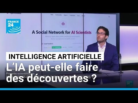 Progrès scientifiques : l’IA peut‑elle faire des découvertes à notre place ? • FRANCE 24