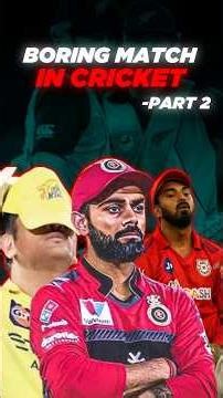 #Ep-2 Most Boring Matches in Cricket History | RCB vs CSK
