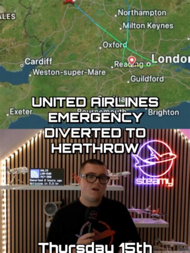 United Airlines Declared Emergency and Diverted to Heathrow